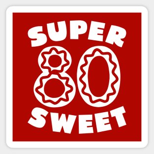 Super Sweet 80 Birthday Icing Sticker